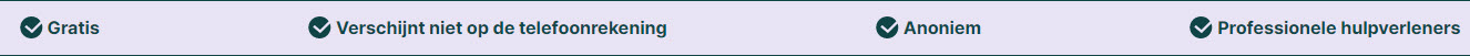 Gratis, Verschijnt niet op de telefoonrekening, Anoniem, Professionele hulpverleners